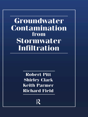 cover image of Groundwater Contamination from Stormwater Infiltration
